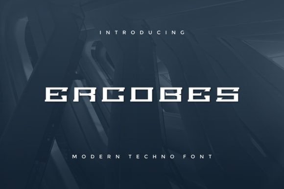 Ercobes: A Modern Display Font for Creative Makers