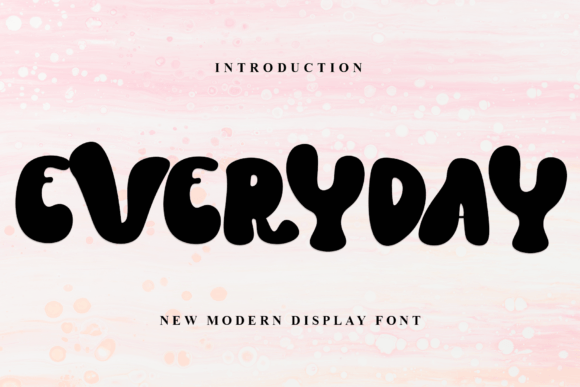 Everyday Font for Editorial Design and Content Creation