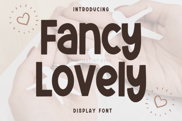 Fancy Lovely: A Playful Font for Bold Branding